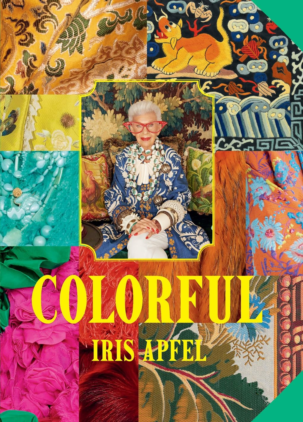 Colorful: Iris Apfel