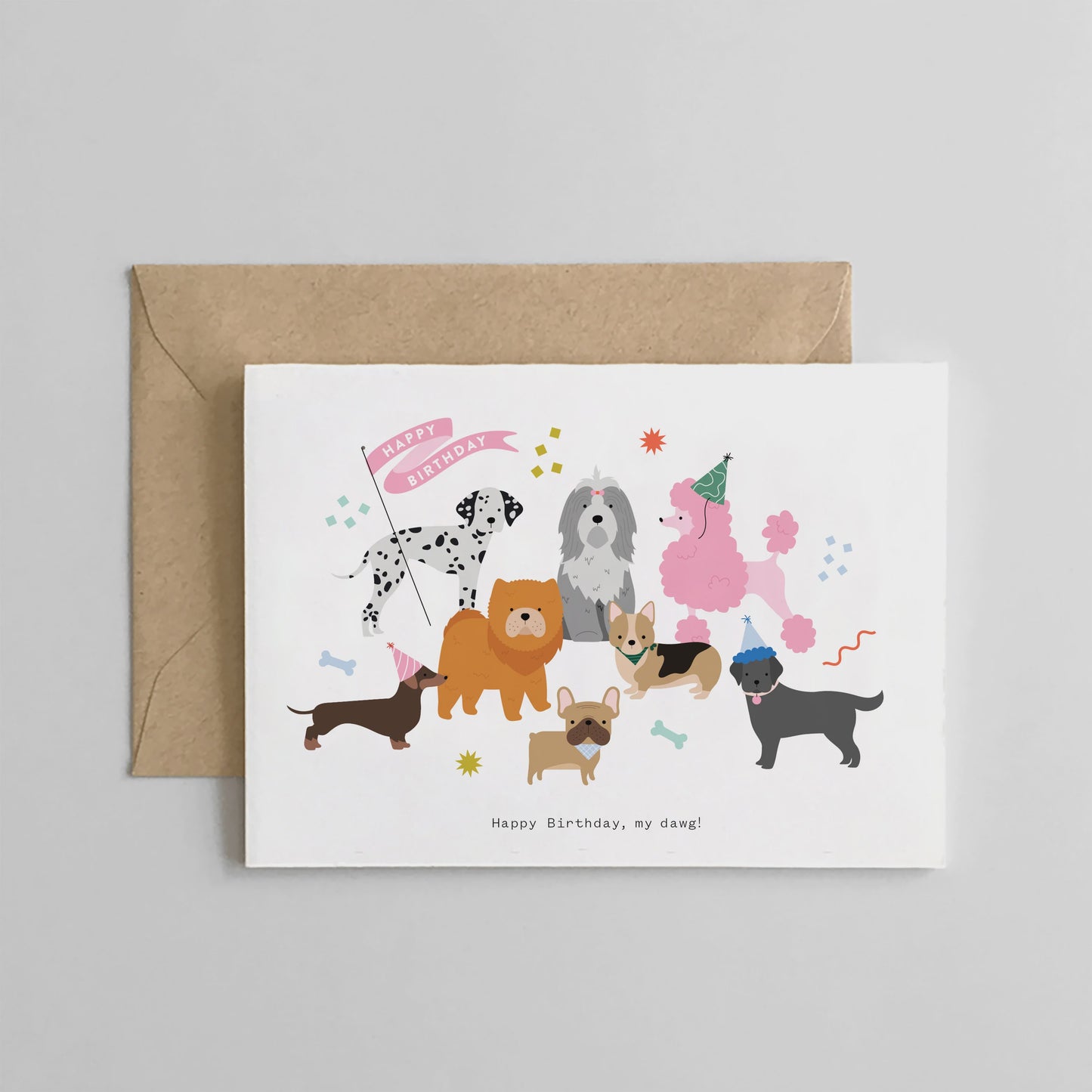 Happy Birthday, my Dawg! Card