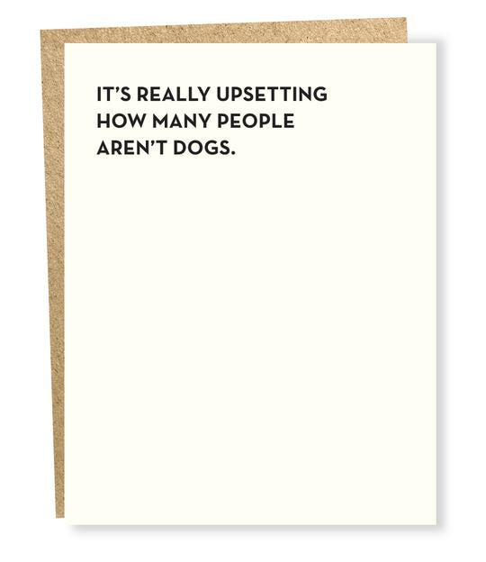 Aren't Dogs Card