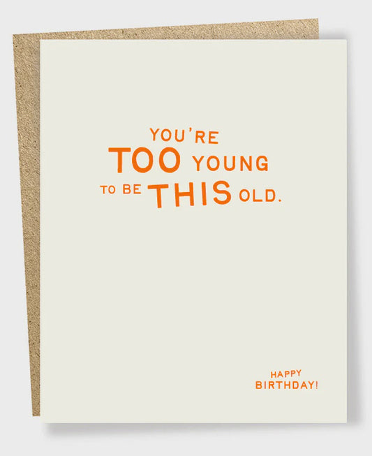 Too Young Card