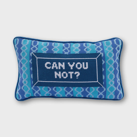 Can You Not Needlepoint Pillow
