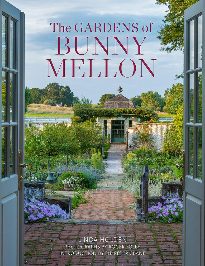 The Gardens of Bunny Mellon