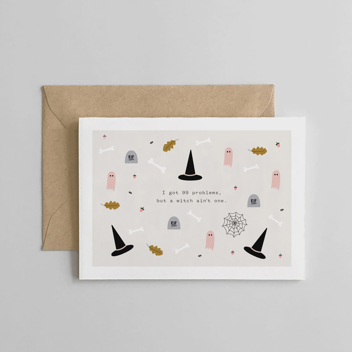 99 Problems Halloween Card