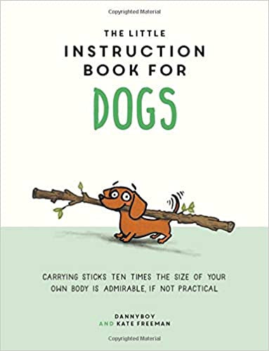 The Little Instruction Book for Dogs