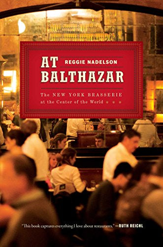 At Balthazar: NY Brasserie - CG