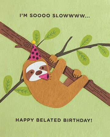 Sloth Belated Birthday