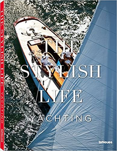 The Stylish Life: Yachting