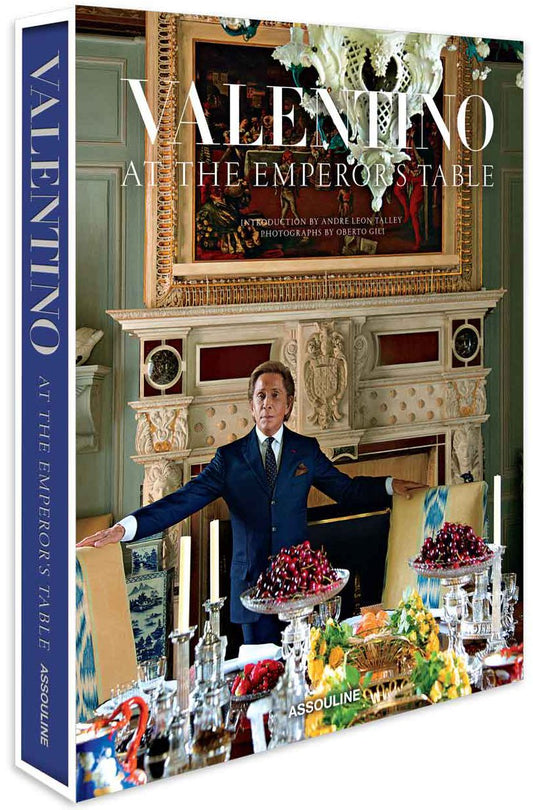 Valentino: At the Emperor's Table