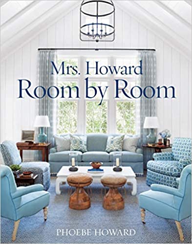 Mrs. Howard Room By Room