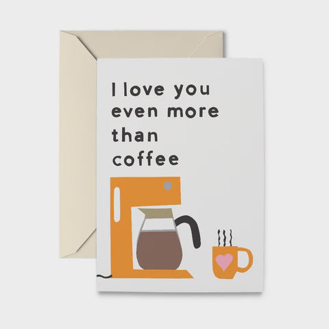 Coffee Love Greeting Card