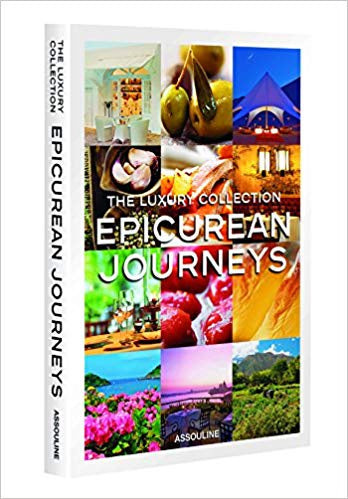 The Luxury Collection Epicurean Journeys